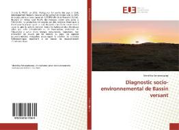 Diagnostic socio-environnemental de Bassin versant di Mendrika Ratianarijaona edito da Editions universitaires europeennes EUE