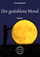 Der gestohlene Mond di Ernst Barlach edito da Scheuer, Bettina