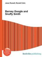 Barney Google And Snuffy Smith edito da Book On Demand Ltd.