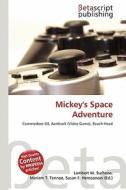 Mickey's Space Adventure edito da Betascript Publishing