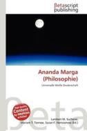 Ananda Marga (Philosophie) edito da Betascript Publishing
