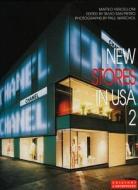 New Stores In Usa 2 di Matteo Vercelloni, Paul Warchol, Silvio San Pietro edito da Edizioni L'archivolto