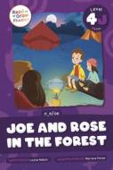 Joe And Rose In The Forest di Charis Mather, Jacqueline Harris edito da North Star Editions