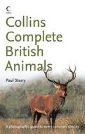 Collins Complete British Animals di Paul Sterry edito da HarperCollins Publishers