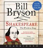 Shakespeare: The World as Stage di Bill Bryson edito da HarperAudio
