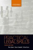 Practical Legal Skills di Ross Hyams, Susan Campbell, Adrian Evans edito da Oxford University Press Australia