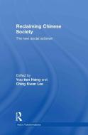 Reclaiming Chinese Society edito da Taylor & Francis Ltd