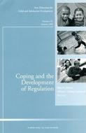 Coping Dvlpmnt of Regulation 1 di Cad, Skinner, Zimmer-Gembeck edito da John Wiley & Sons