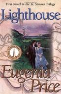 Lighthouse di Eugenia Price edito da Turtleback Books