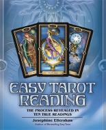 Easy Tarot Reading di Josephine Ellershaw edito da Llewellyn Publications,U.S.