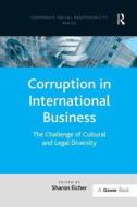 Corruption in International Business edito da Taylor & Francis Ltd