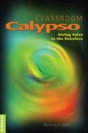 Classroom Calypso di Winthrop R. Holder edito da Lang, Peter