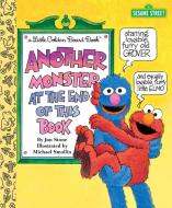 Another Monster At The End Of This Book di Jon Stone, Michael J. Smollin edito da Random House Usa Inc