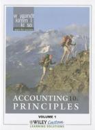 Accounting Principles, Volume 1 di Jerry J. Weygandt, Paul D. Kimmel, Donald E. Kieso edito da John Wiley & Sons