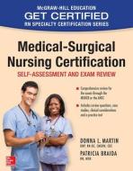 Medical-Surgical Nursing Certification di Donna Martin edito da McGraw-Hill Education