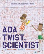 Ada Twist, Scientist di Andrea Beaty edito da Abrams & Chronicle Books