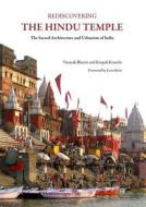 Rediscovering The Hindu Temple di Vinayak Bharne, Krupali Krusche edito da Cambridge Scholars Publishing