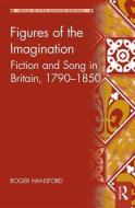 Figures Of The Imagination di Roger Hansford edito da Taylor & Francis Ltd