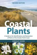 Coastal Plants di Kingsley Dixon edito da Csiro Publishing