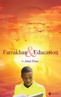 Farrakhan and Education di Abul Pitre edito da Cognella Academic Publishing