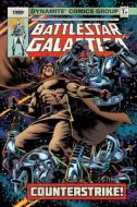 Battlestar Galactica (Classic): Counterstrike TP di John Jackson Miller edito da Dynamite Entertainment