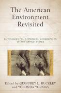 American Environment Revisitedpb edito da Rowman & Littlefield