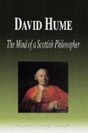 The Mind Of A Scottish Philosopher di Biographiq edito da Filiquarian Publishing