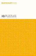 Bletchley Park IQ Puzzles di Eric Saunders edito da ARCTURUS PUB