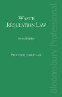 Waste Regulation Law di Louise Smail edito da Bloomsbury Publishing PLC