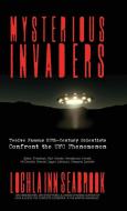 Mysterious Invaders di Lochlainn Seabrook edito da Sea Raven Press