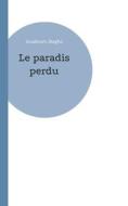 Le paradis perdu di Souéloum Diagho edito da Books on Demand