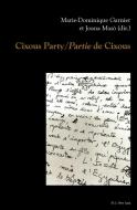 Cixous Party/Partie de Cixous edito da Lang, Peter GmbH