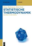 Statistische Thermodynamik di Klaus Rademann, Kim Greis edito da Gruyter, Walter de GmbH