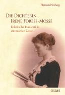 Die Dichterin Irene Forbes-Mosse di Herward Sieberg edito da Olms Georg AG