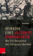Heimkehr eines Auschwitz-Kommandanten di Jürgen Gückel edito da Vandenhoeck + Ruprecht