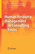 Human Resource Management in Consulting Firms edito da Springer Berlin Heidelberg