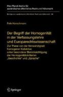 Der Begriff der Homogenität in der Verfassungslehre und Europarechtswissenschaft di Felix Hanschmann edito da Springer Berlin Heidelberg