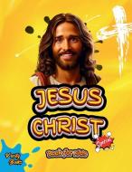 JESUS CHRIST BOOK FOR KIDS di Verity Books edito da Verity Books