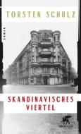 Skandinavisches Viertel di Torsten Schulz edito da Klett-Cotta Verlag
