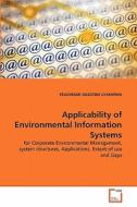 Applicability of Environmental Information Systems di FELICHESMI SELESTINE LYAKURWA edito da VDM Verlag