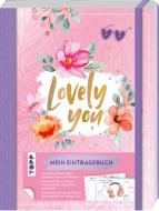 Lovely You - Mein Eintragebuch di Frechverlag edito da Frech Verlag GmbH