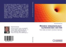 Fizika Neideal'nykh Kulonovskikh Sistem di Iosilevskiy Igor' edito da Lap Lambert Academic Publishing