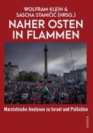 Naher Osten in Flammen edito da manifest.