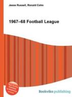1967-68 Football League edito da Book On Demand Ltd.