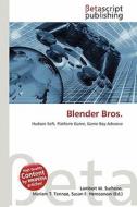 Blender Bros. edito da Betascript Publishing