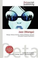 Jazz (Manga) edito da Betascript Publishing