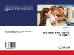 Technology from Teachers' Perspective di Roghaye Rajabi, Maryam Valiloo, Parisa Moradi edito da LAP Lambert Academic Publishing