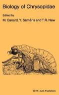 Biology of Chrysopidae di M. Canard, Y. Simiria, T. R. New edito da Springer Netherlands