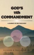 God's 11th Commandment di Richard B. Fratianne edito da ReadersMagnet LLC