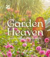 Garden Heaven di Vanessa Berridge edito da HarperCollins Publishers